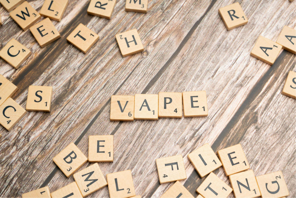 Word Vape spelled out with scrabble letters.